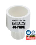 40-Pk 3/4 x 1/2 in. SCH-40 PVC Reducing Male Adapters NPT to Socket Pipe Fitting NSF, UPC, ANSI, ASTM D2466 3/4" Slip x 1/2" MNPT
